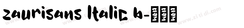 zaurisans ltalic b字体转换